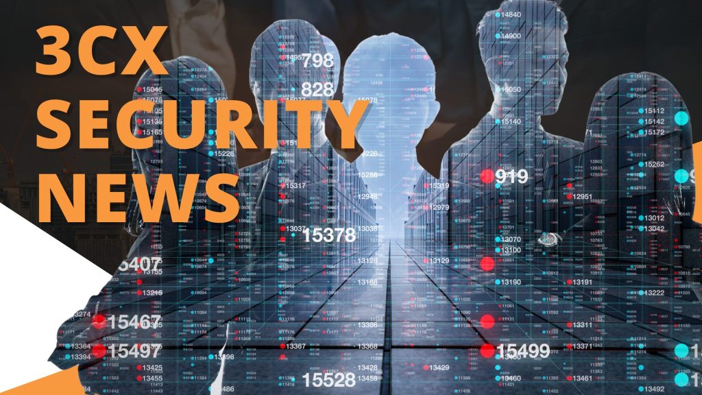 3CX Cybersecurity Event: Smooth Operator Strikes Again – Aspire