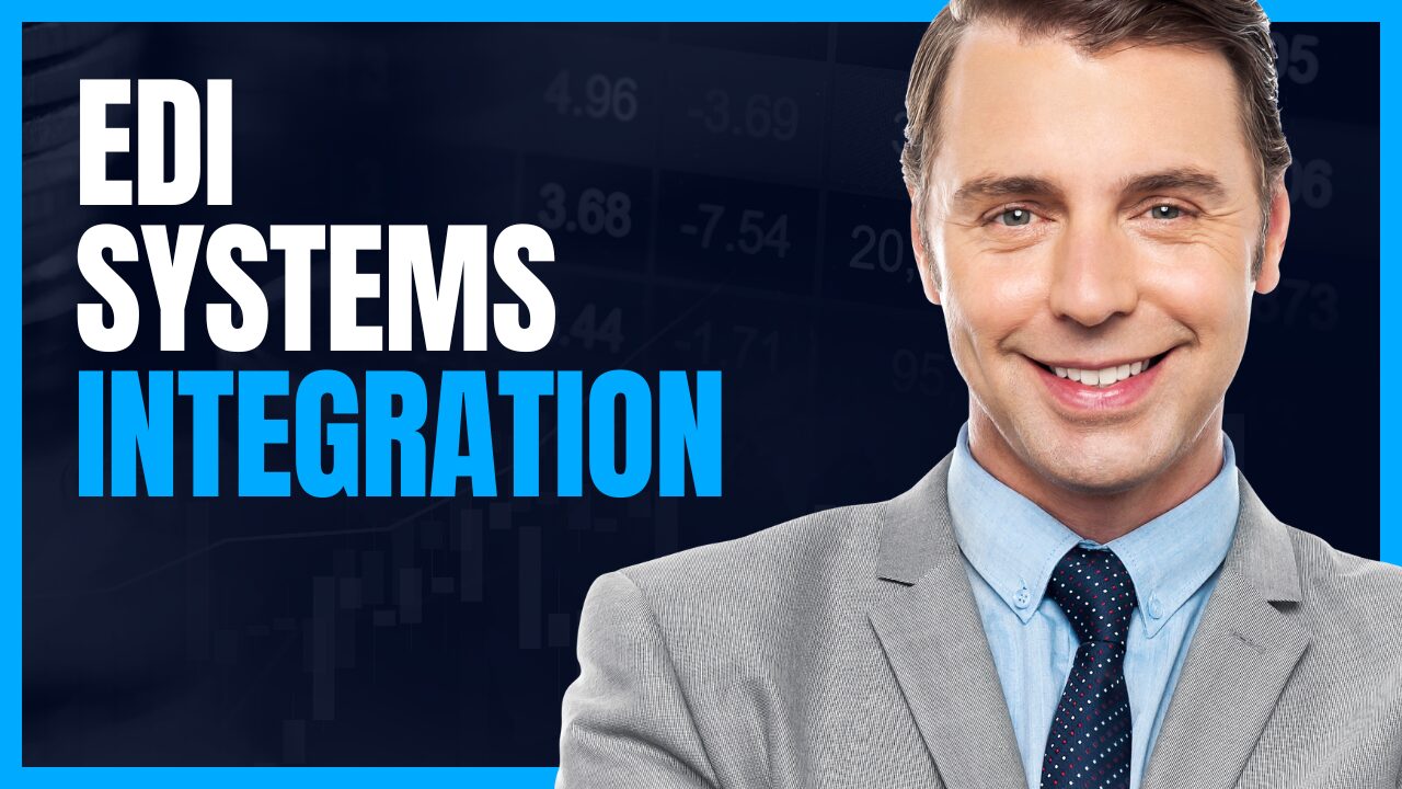 EDI SYSTEMS INTEGRATION